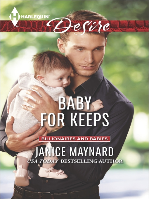 Title details for Baby for Keeps by Janice Maynard - Available